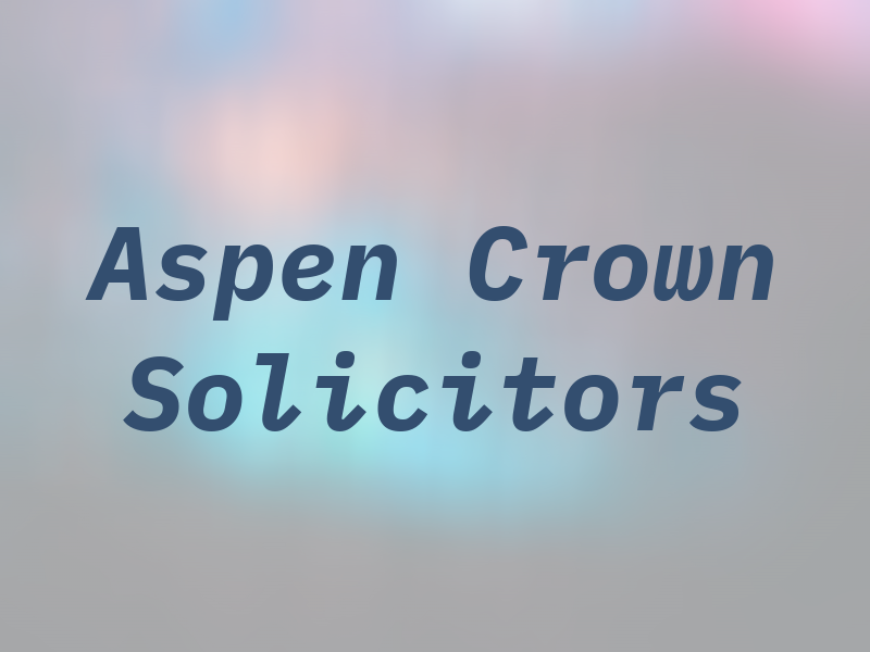 Aspen Crown Solicitors