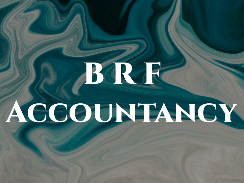 B R F Accountancy