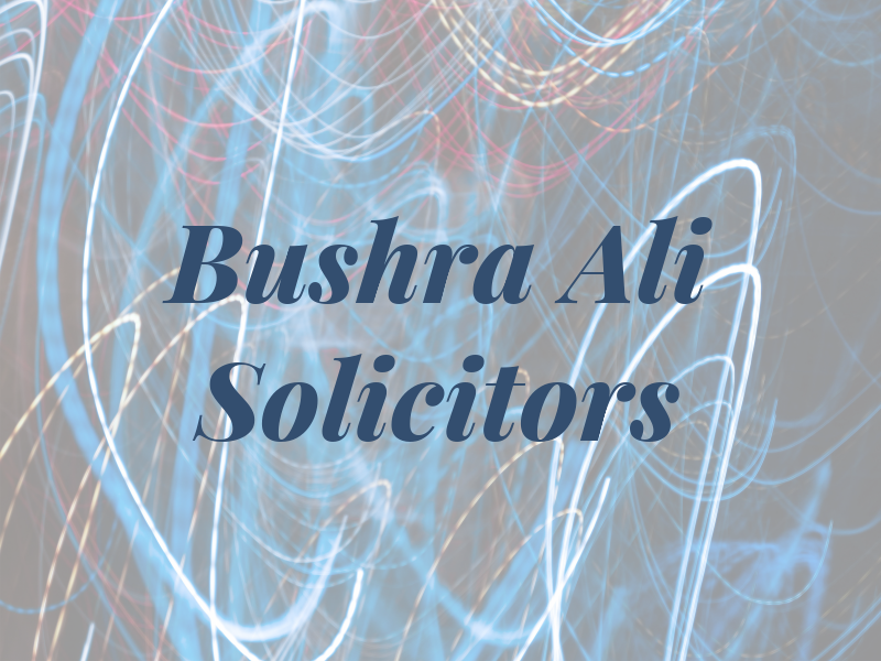 Bushra Ali Solicitors