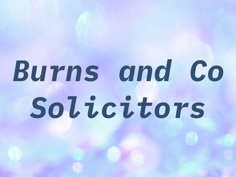 Burns and Co Solicitors