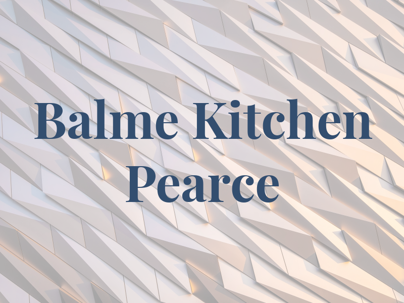 Balme Kitchen & Pearce