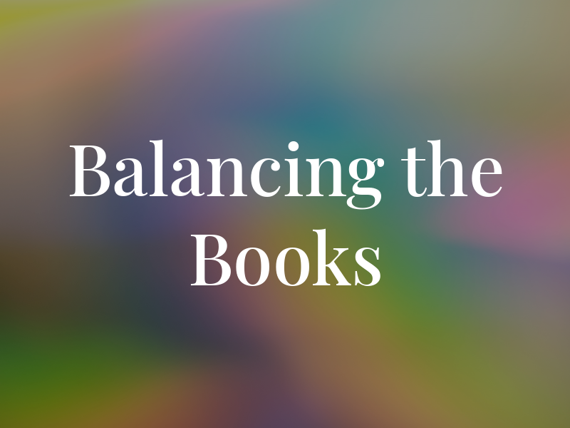 Balancing the Books
