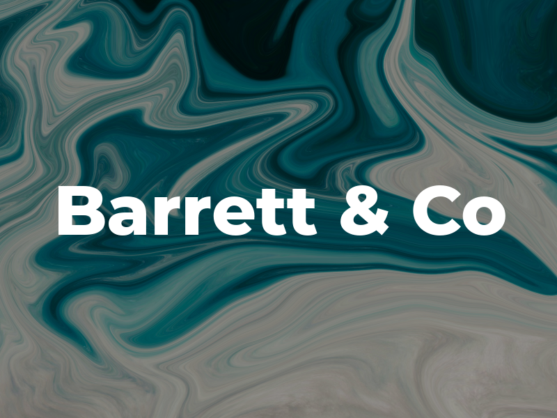Barrett & Co