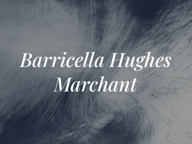 Barricella Hughes Marchant