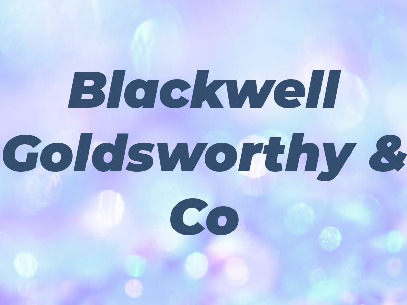 Blackwell Goldsworthy & Co