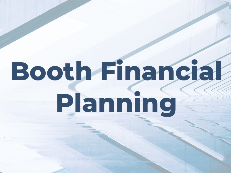 Booth Financial Planning