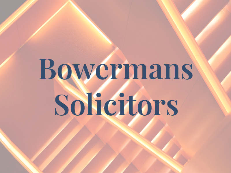 Bowermans Solicitors