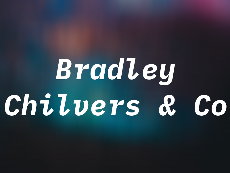 Bradley Chilvers & Co