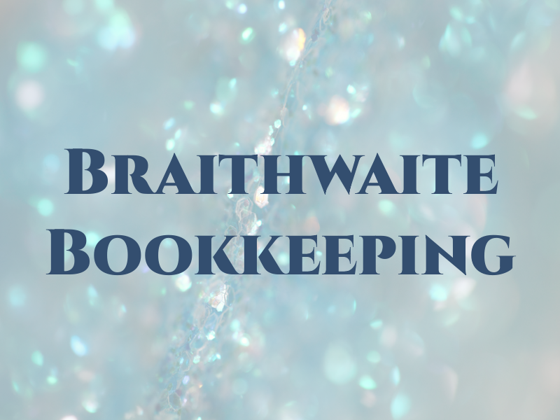 Braithwaite Bookkeeping
