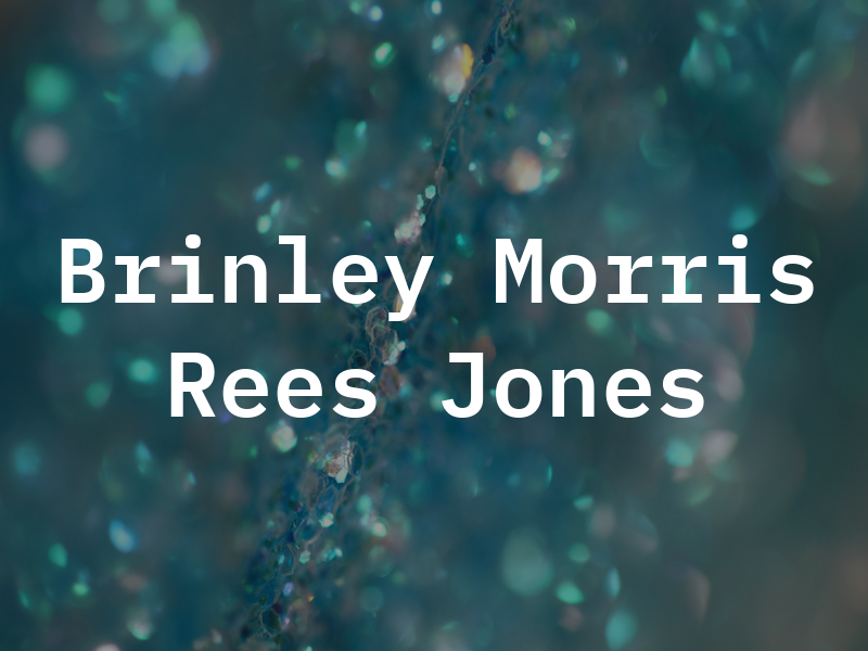 Brinley Morris Rees & Jones