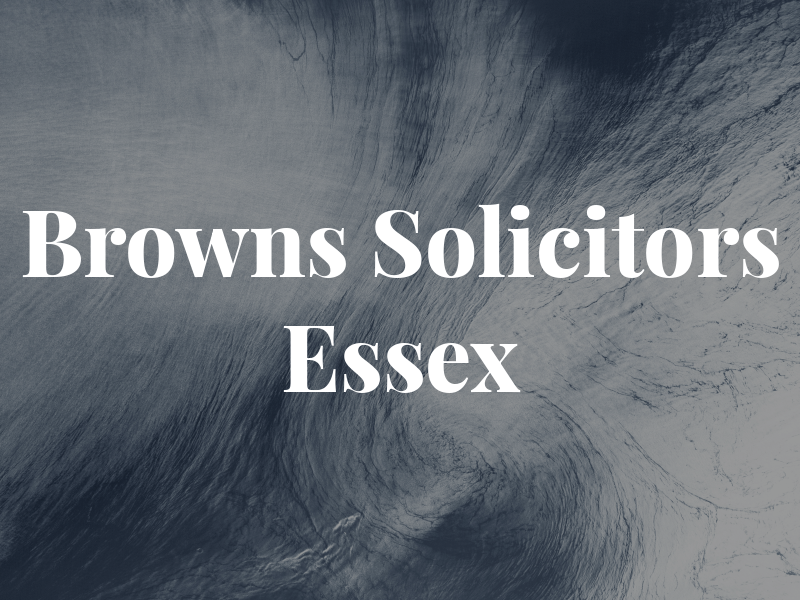 Browns Solicitors Essex
