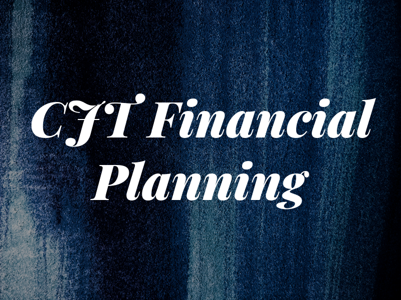 CJT Financial Planning