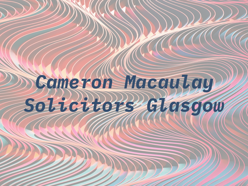 Cameron Macaulay Solicitors Glasgow