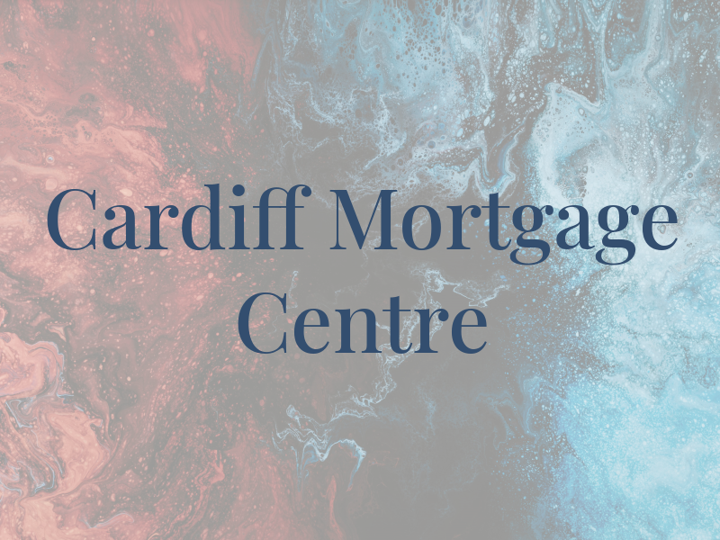 Cardiff Mortgage Centre