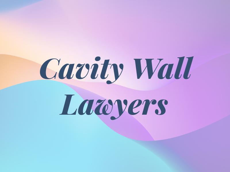 Cavity Wall Lawyers