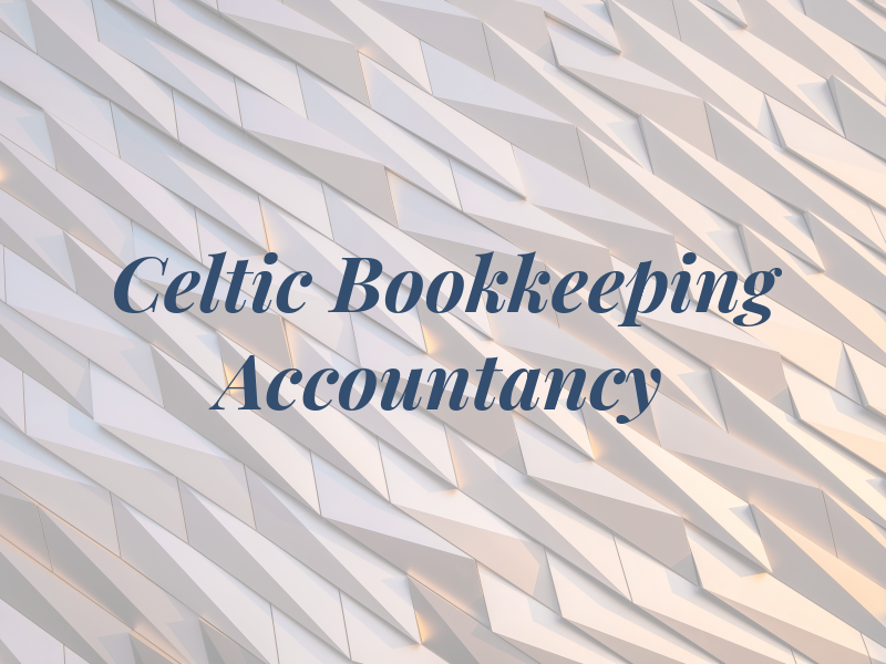 Celtic Bookkeeping and Accountancy