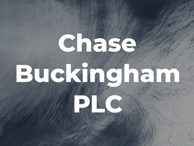 Chase Buckingham PLC