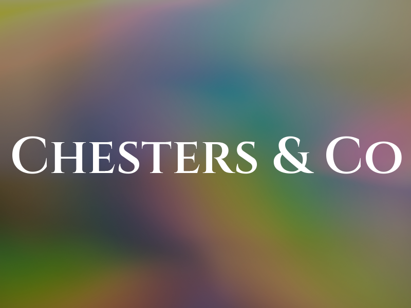 Chesters & Co