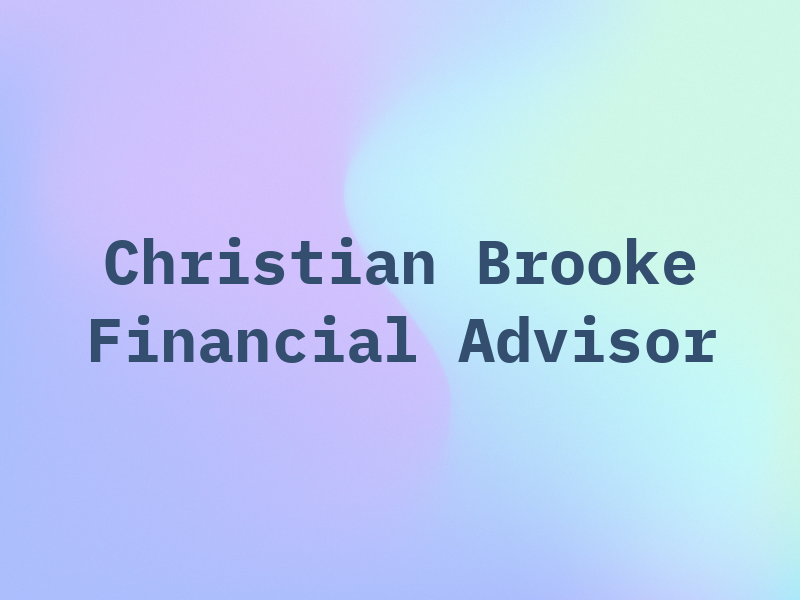 Christian Brooke Financial Advisor