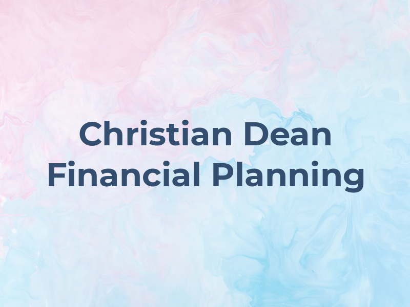 Christian Dean Financial Planning