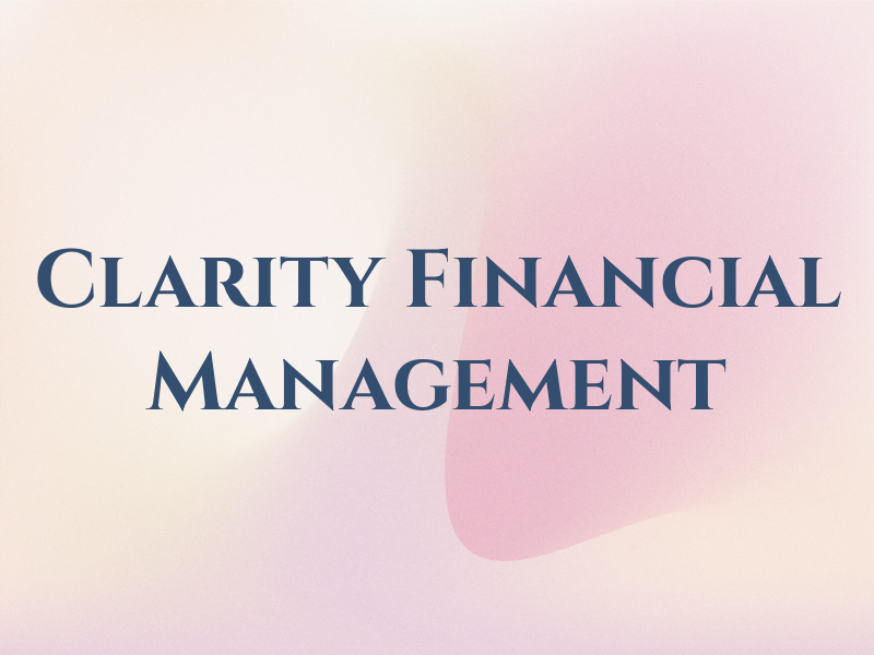Clarity Financial Management