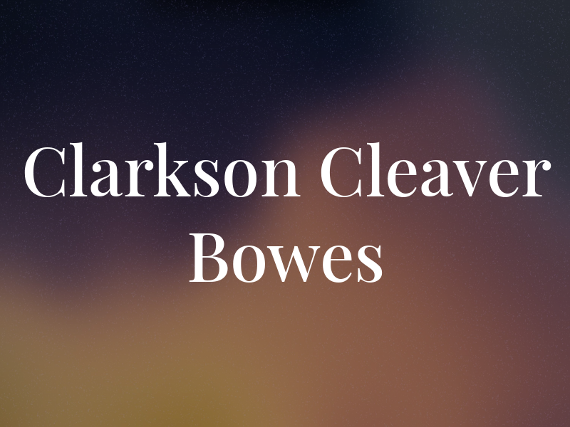 Clarkson Cleaver & Bowes