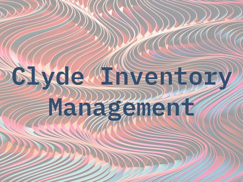 Clyde Inventory Management