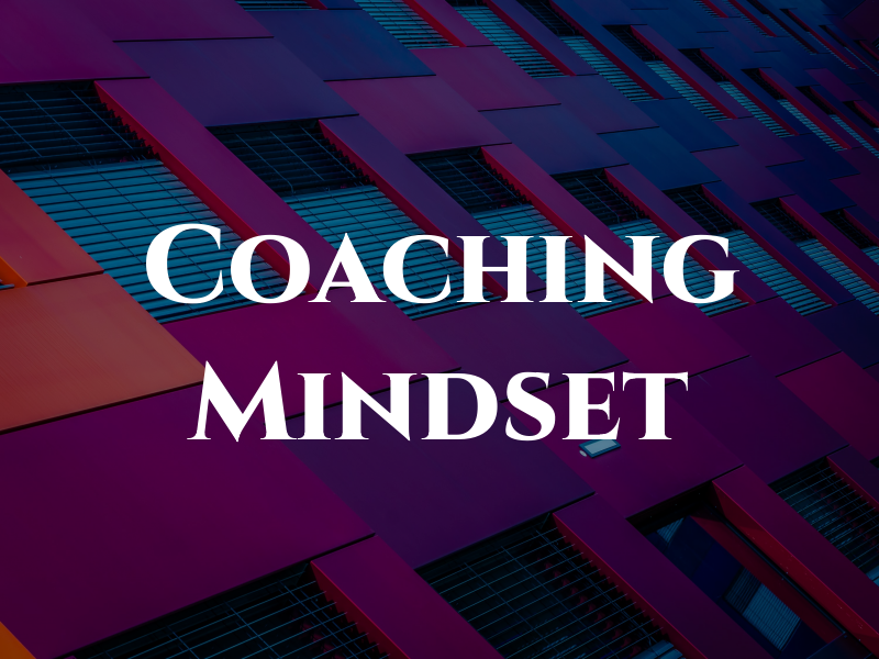 Coaching Mindset