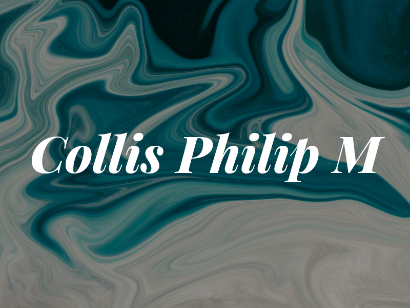Collis Philip M
