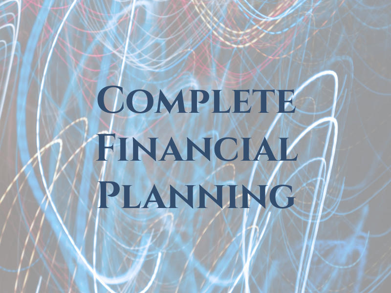 Complete Financial Planning