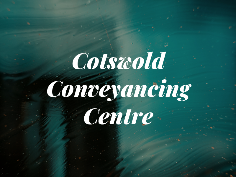 Cotswold Conveyancing Centre