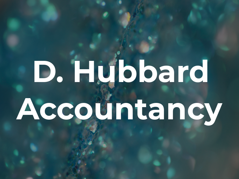 D. Hubbard Accountancy