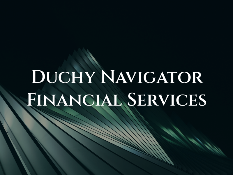 Duchy Navigator Financial Services