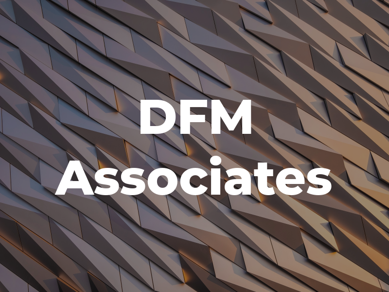 DFM Associates