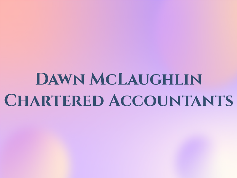 Dawn McLaughlin & Co, Chartered Accountants
