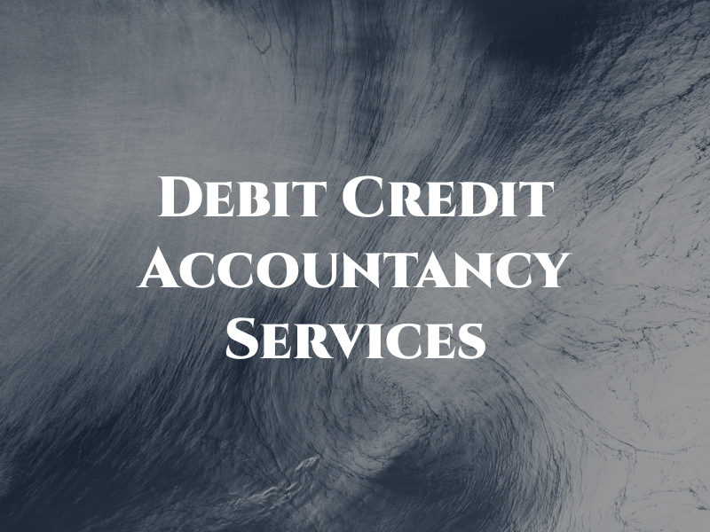 Debit & Credit Accountancy Services