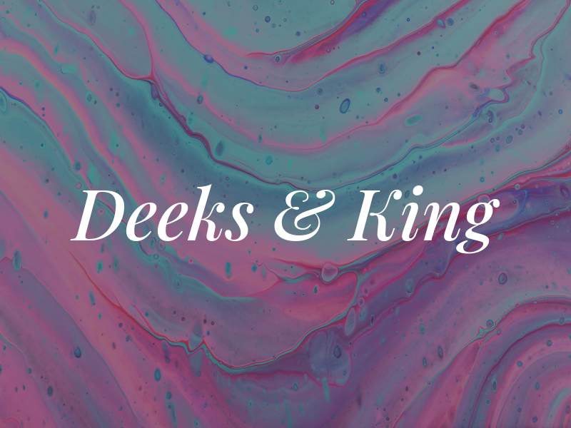 Deeks & King