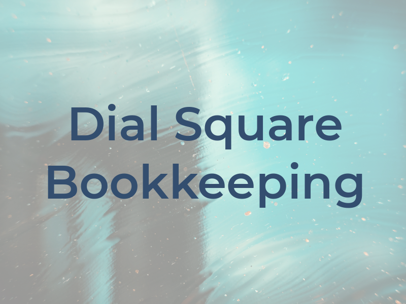 Dial Square Bookkeeping