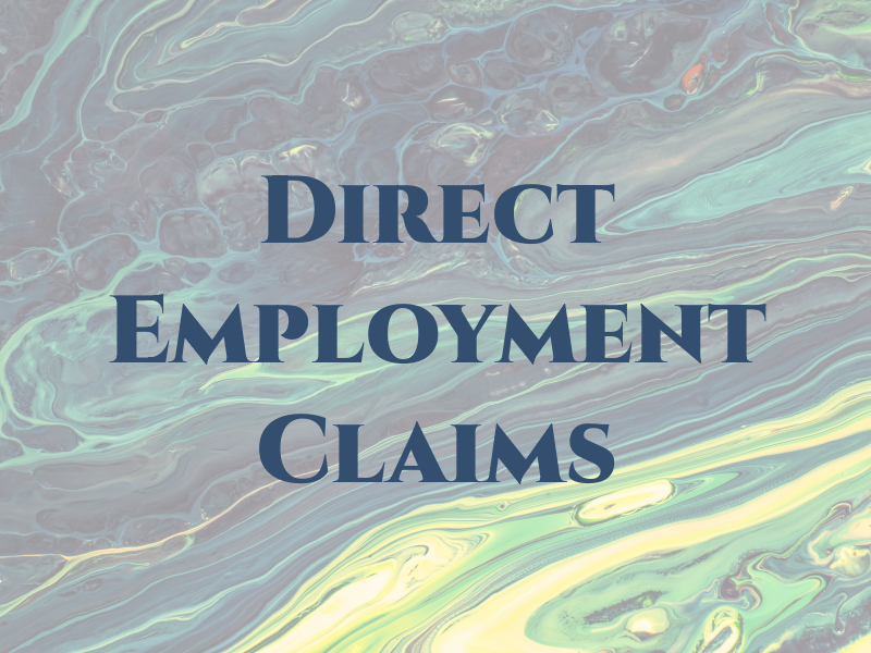 Direct Employment Claims