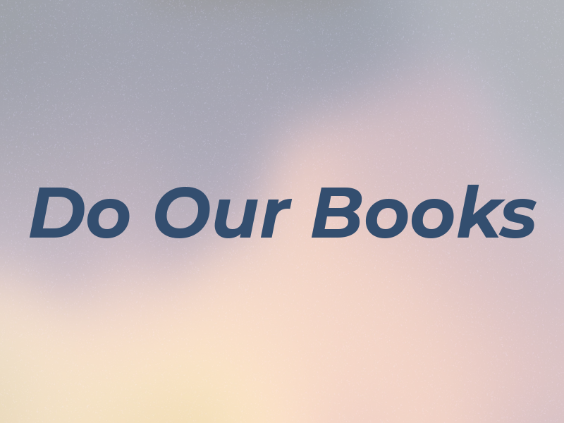 Do Our Books