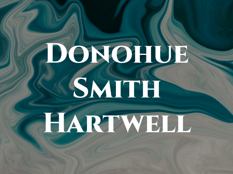 Donohue Smith & Hartwell