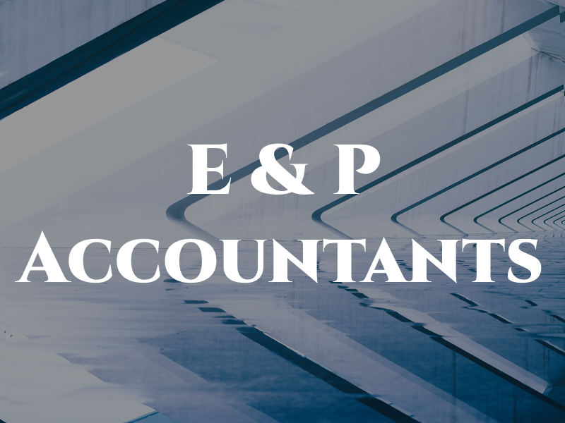 E & P Accountants