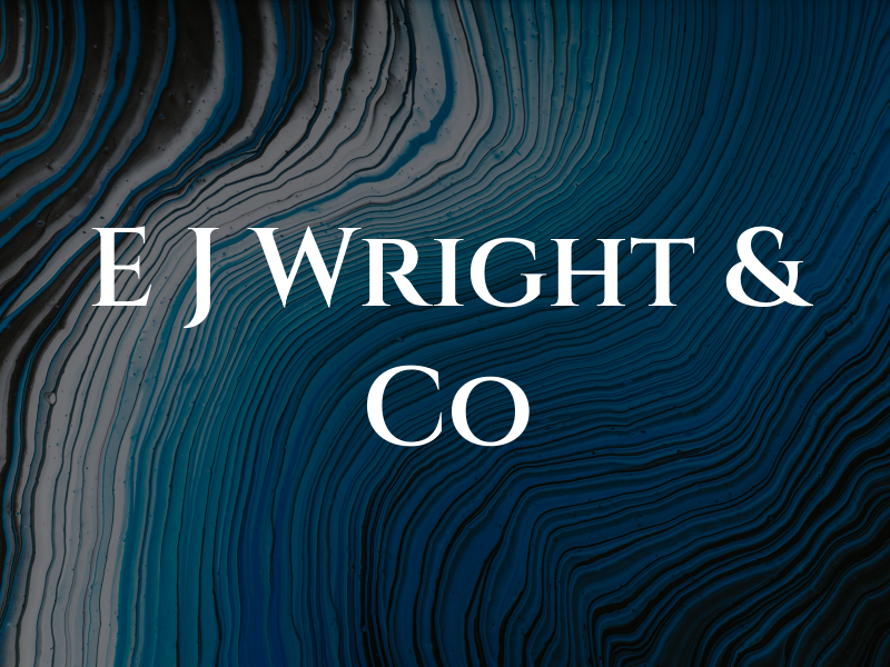 E J Wright & Co