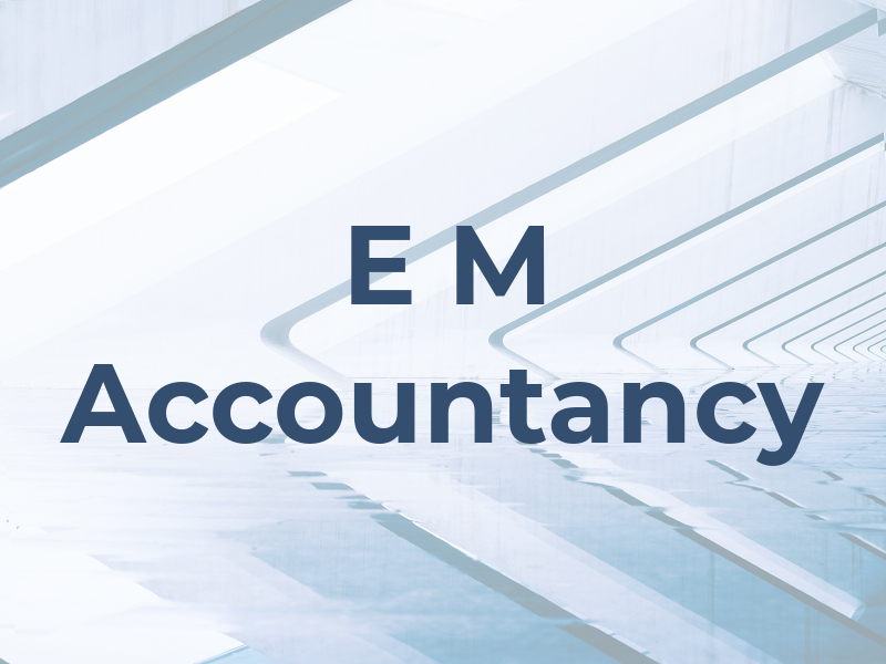 E M Accountancy