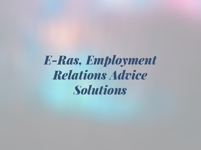 E-Ras, Employment Relations Advice & Solutions