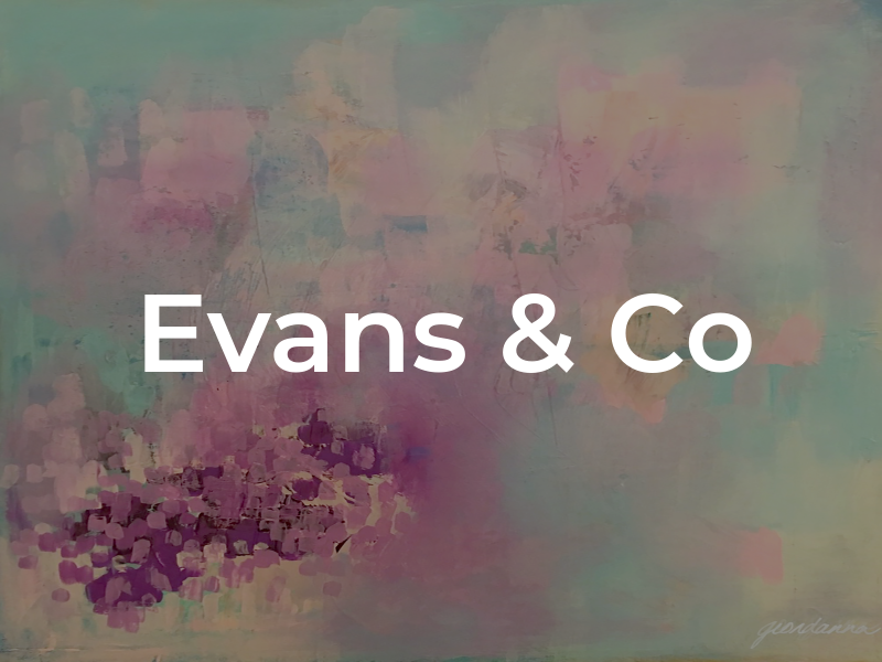 Evans & Co
