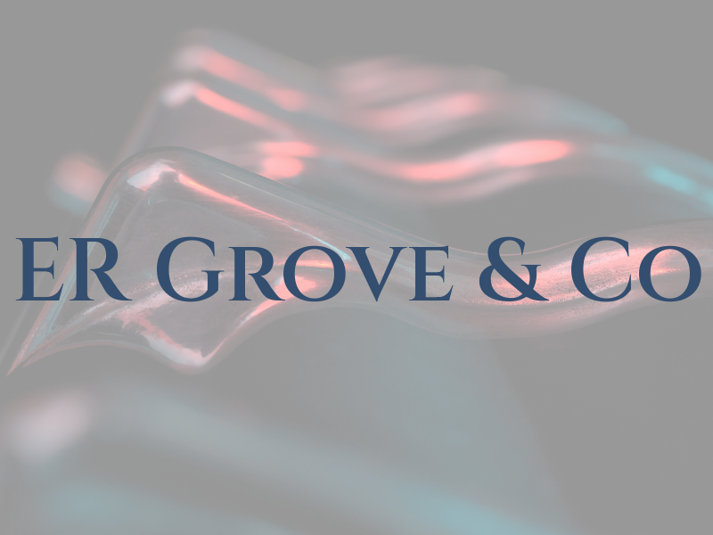 ER Grove & Co