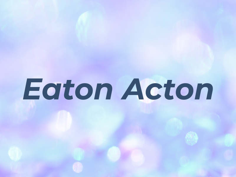 Eaton Acton