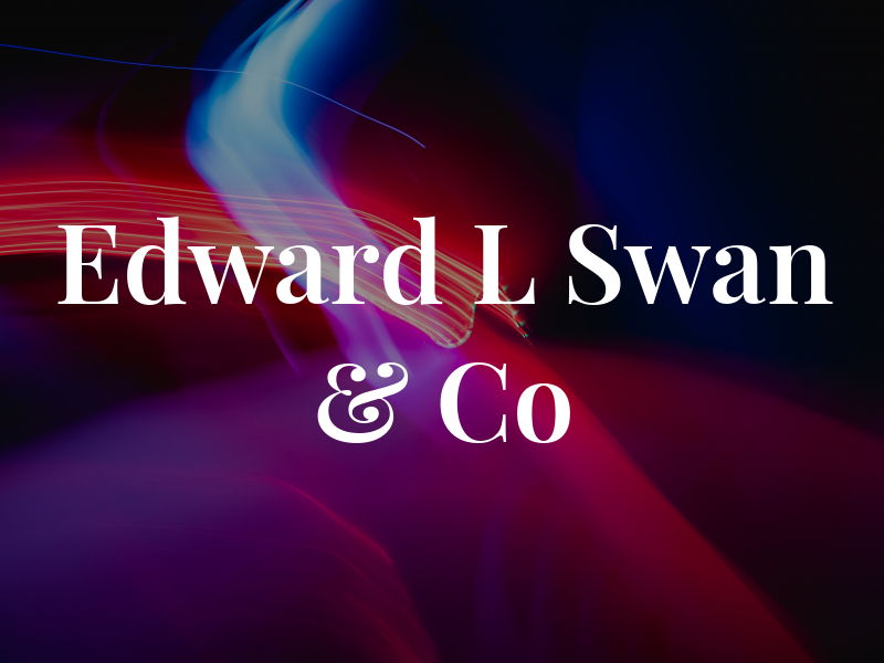 Edward L Swan & Co