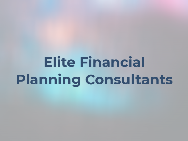 Elite Financial Planning Consultants